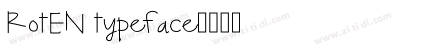 ROTEN Typeface字体转换